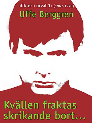 cover image of Kvällen fraktas skrikande bort ...